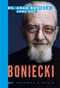 Boniecki Rozmowy o życiu - Polish Bookstore USA