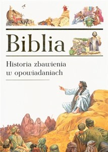 Biblia Historia zbawienia w opowiadaniach polish books in canada