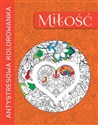 Antystresowa kolorowanka. Miłość in polish