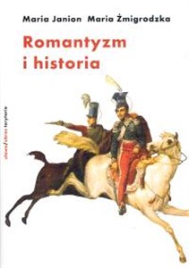 Romantyzm i historia in polish