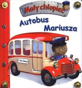 Autobus Mariusza. Mały chłopiec  