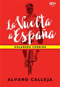 La Vuelta a Espana Kolarska corrida buy polish books in Usa