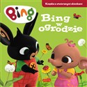 Bing w ogrodzie. Książka z okienkami - Emma Drage