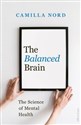 The Balanced Brain  - Camilla Nord