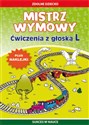 Mistrz wymowy Ćwiczenia z głoską L  