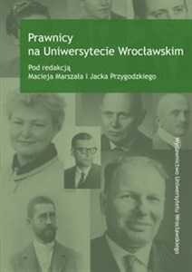 Prawnicy na Uniwersytecie Wrocławskim  Polish Books Canada