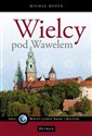 Wielcy pod Wawelem - Polish Bookstore USA