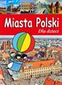 Miasta Polski Dla dzieci - Polish Bookstore USA