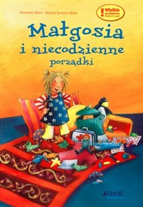 MAŁGOSIA I NIECODZIENNE PORZĄDKI BR books in polish