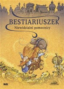 Bestiariuszek Niewidzialni pomocnicy  