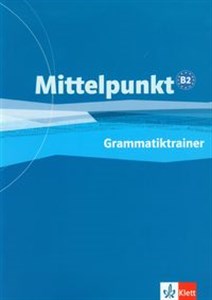 Mittelpunkt B2 Grammatiktrainer polish usa