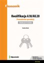 Kwalifikacja A.18/AU.20. Prowadzenie sprzedaży. Egzamin potwierdzający kwalifikacje w zawodzie. - Monika Wolak
