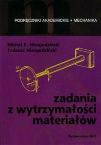 Zadania z wytrzymałości materiałów  