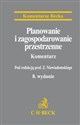 Planowanie i zagospodarowanie przestrzenne Komentarz online polish bookstore