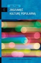 Zrozumieć kulturę popularną online polish bookstore