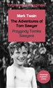 The Adventures of Tom Sawyer / Przygody Tomka Sawyera. Czytamy w oryginale wielkie powieści 