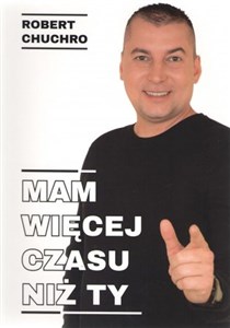 Mam więcej czasu niż ty in polish