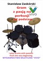 Gram z pasją na perkusji books in polish