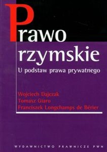 Prawo rzymskie U podstaw prawa prywatnego to buy in USA