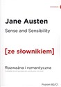 Sense and Sensibility Rozważna i romantyczna z podręcznym słownikiem angielsko-polskim  