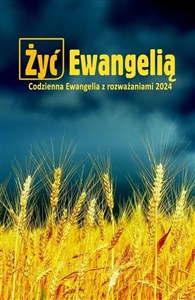 Żyć Ewangelią Codzienna Ewangelia z rozważaniami 2024 Polish bookstore