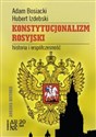 Konstytucjonalizm rosyjski historia i współczesność Canada Bookstore