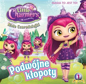 Podwójne kłopoty magia to jest to little charmers małe czarodziejki Tom 1 to buy in Canada