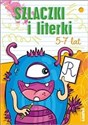 Szlaczki i literki 5-7 lat - W.E. LITERKA