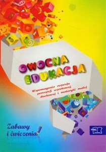 Owocna edukacja Zabawy i ćwiczenia Wspomaganie rozwoju percepcji wzrokowej, słuchowej i motoryki małej Bookshop