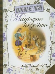 Najpiękniejsze baśnie Magiczne krzesiwo  pl online bookstore