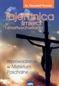 Tajemnica śmierci i zmartwychwstania Wprowadzenie w Misterium Paschalne books in polish