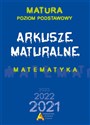 Arkusze maturalne z matematyki dla poziomu podstawowego - Dorota Masłowska, Tomasz Masłowski, Piotr Nodzyński