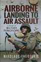 Airborne Landing to Air Assault A History of Military Parachuting buy polish books in Usa
