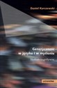 Generyczność w języku i w myśleniu Studium kognitywne polish books in canada