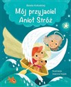 Mój przyjaciel Anioł Stróż  - Beata Kołodziej