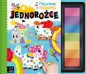 Paluszkowe malowanki. Jednorożce - Agnieszka Bator