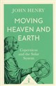 Moving Heaven and Earth Copernicus and the Solar System  