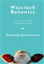 Dziennik pocieszenia - Wojciech Bonowicz