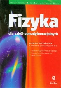 Fizyka Program kształcenia Szkoły ponadgimnazjalne Zakres podstawowy - Polish Bookstore USA