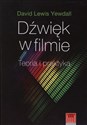 Dźwięk w filmie Teoria i praktyka - David Lewis Yewdall 