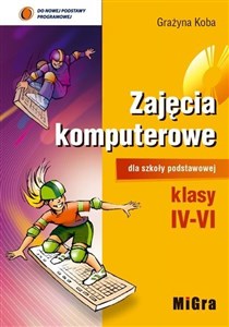 Informatyka SP 4-6 Zaj. Komputerowe Podr +CD MIGRA  