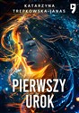 Pierwszy urok  - Katarzyna Trepkowska-Janas