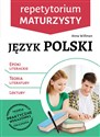 Repetytorium maturzysty Język polski Epoki literackie Teoria literatury Lektury in polish