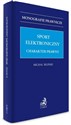 Sport elektroniczny. Charakter prawny Polish Books Canada