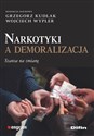 Narkotyki a demoralizacja Szansa na zmianę - Polish Bookstore USA