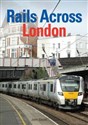Rails Across London  