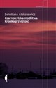 Czarnobylska modlitwa Kronika przyszłości - Aleksijewicz Swietłana