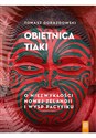 Obietnica Tiaki O niezwykłości Nowej Zelandii i wysp Pacyfiku - Tomasz Gorazdowski