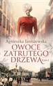 Owoce zatrutego drzewa Tom 1 pl online bookstore