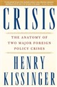 Crisis The Anatomy of Two Major Foreign Policy Crises - Polish Bookstore USA